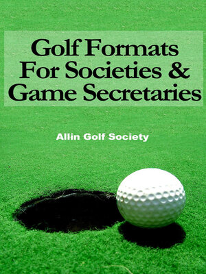 cover image of Golf Formats For Societies & Game Secretaries